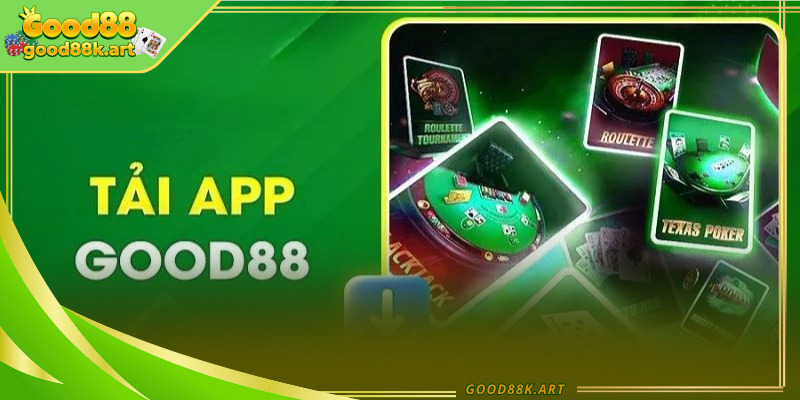 Tính năng vượt trội của ứng dụng Good88 trên di động